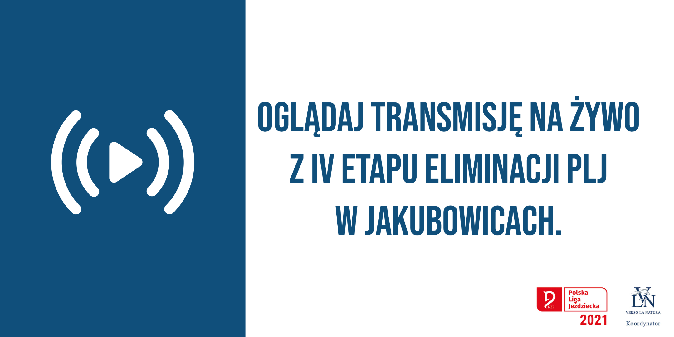 Transmisja IV etapu eliminacji na żywo z Jakubowic